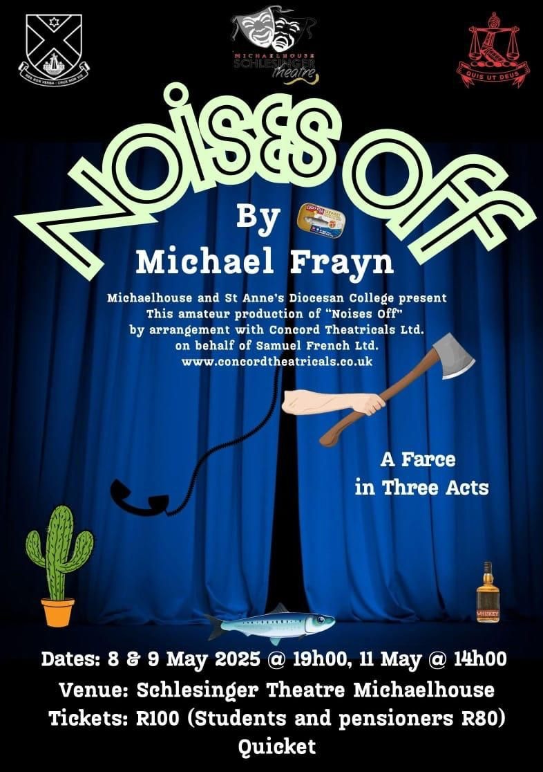 noises off 8 9 may michaelhouse