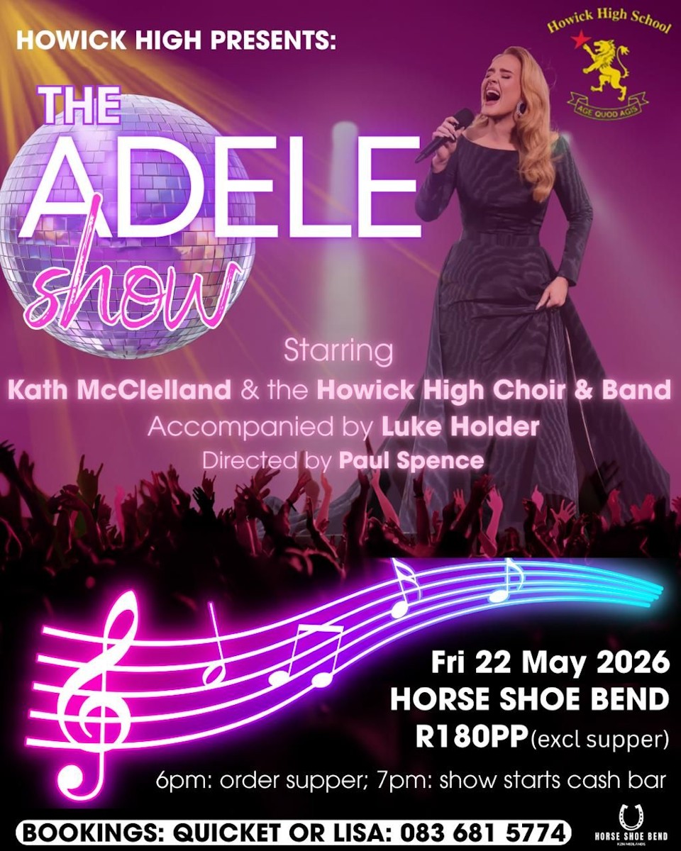 22 May adele show howick high fundraiser