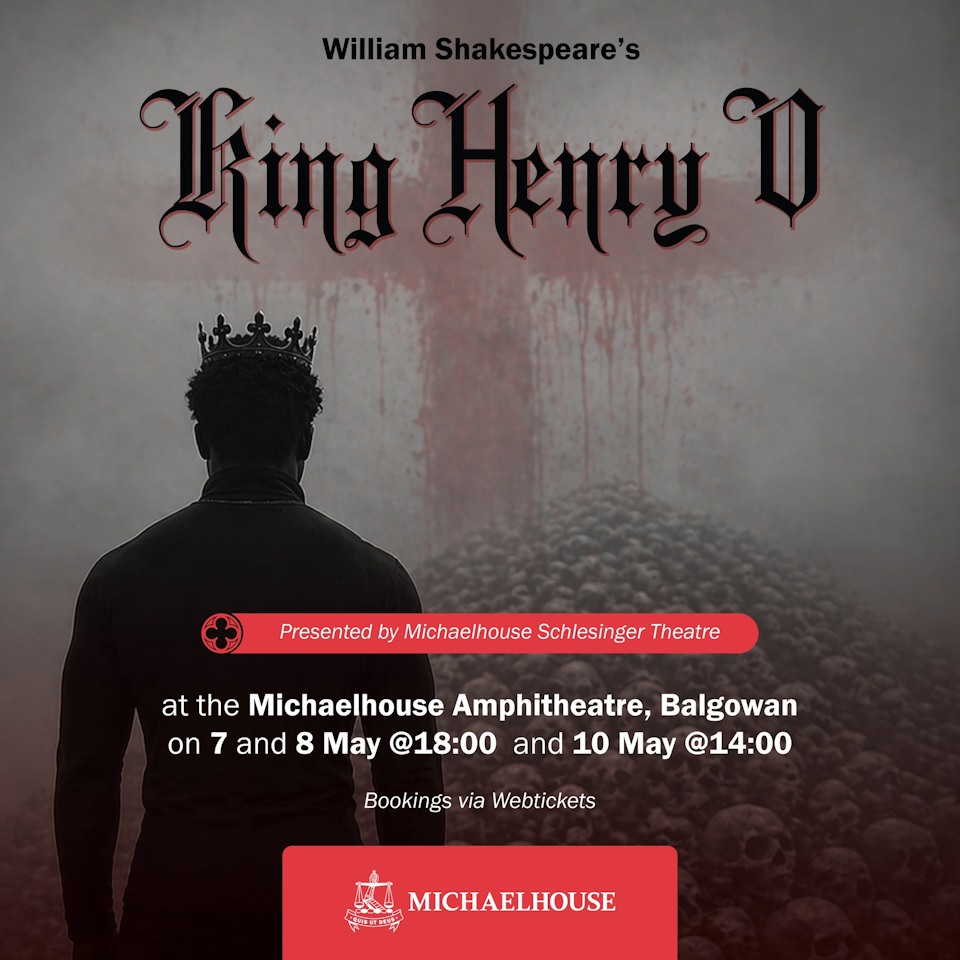 King henry at Michaelhouse