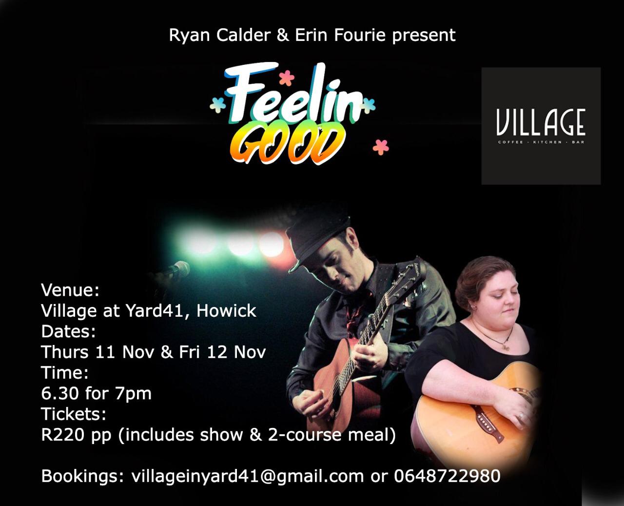 feelin good howick village theatre