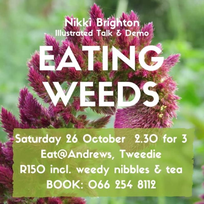 Eat weeds